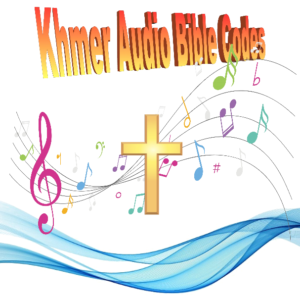 Khmer Audio Bible Instructions